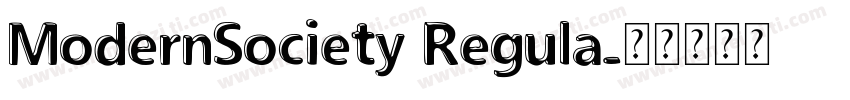 ModernSociety Regula字体转换